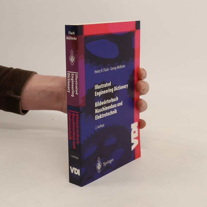 Georg Möllerke VDI-Buch: Illustrated Engineering Dictionary - 2. Auflage