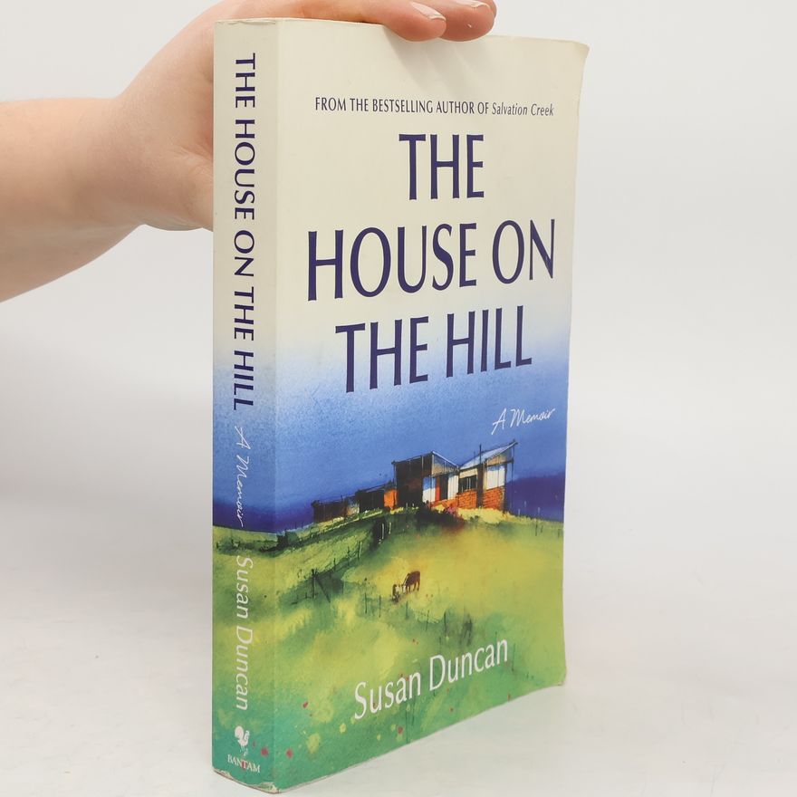 Susan Duncan The House on the Hill