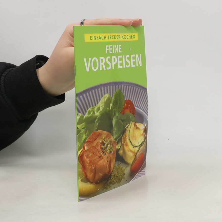 Autorenkollektiv Feine vorspeisen