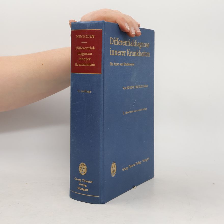 Robert Hegglin Differentialdiagnose innerer Krankheiten