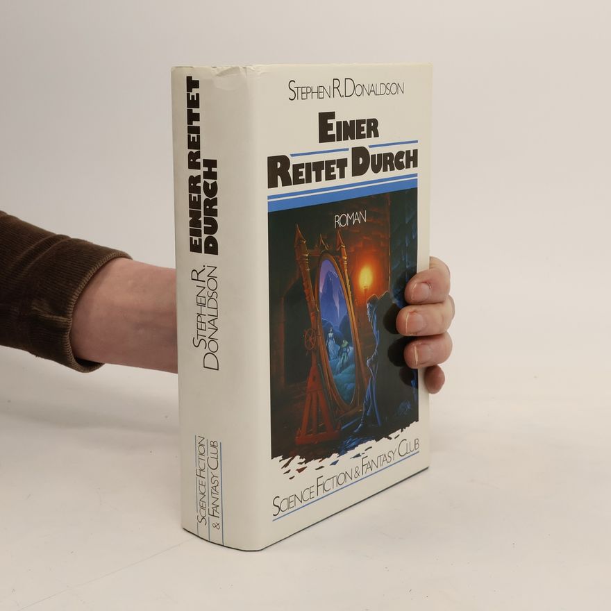 Stephen R. Donaldson Einer reitet durch