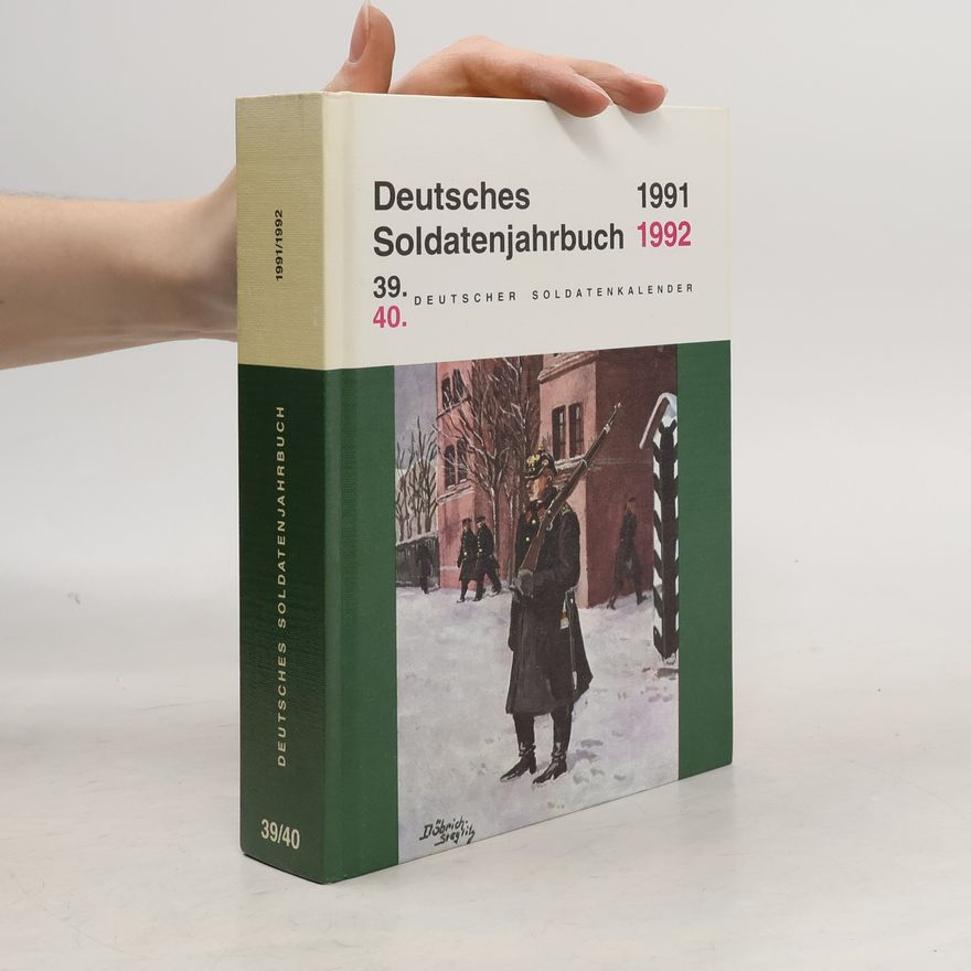 Collectif d'auteurs Deutsches Soldatenjahrbuch 1991/1992