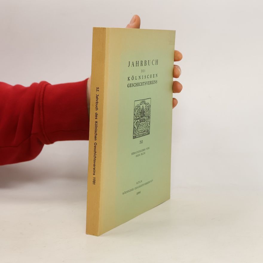 Hans Blum 52. Jahrbuch des Kölnischen Geschichtsvereins