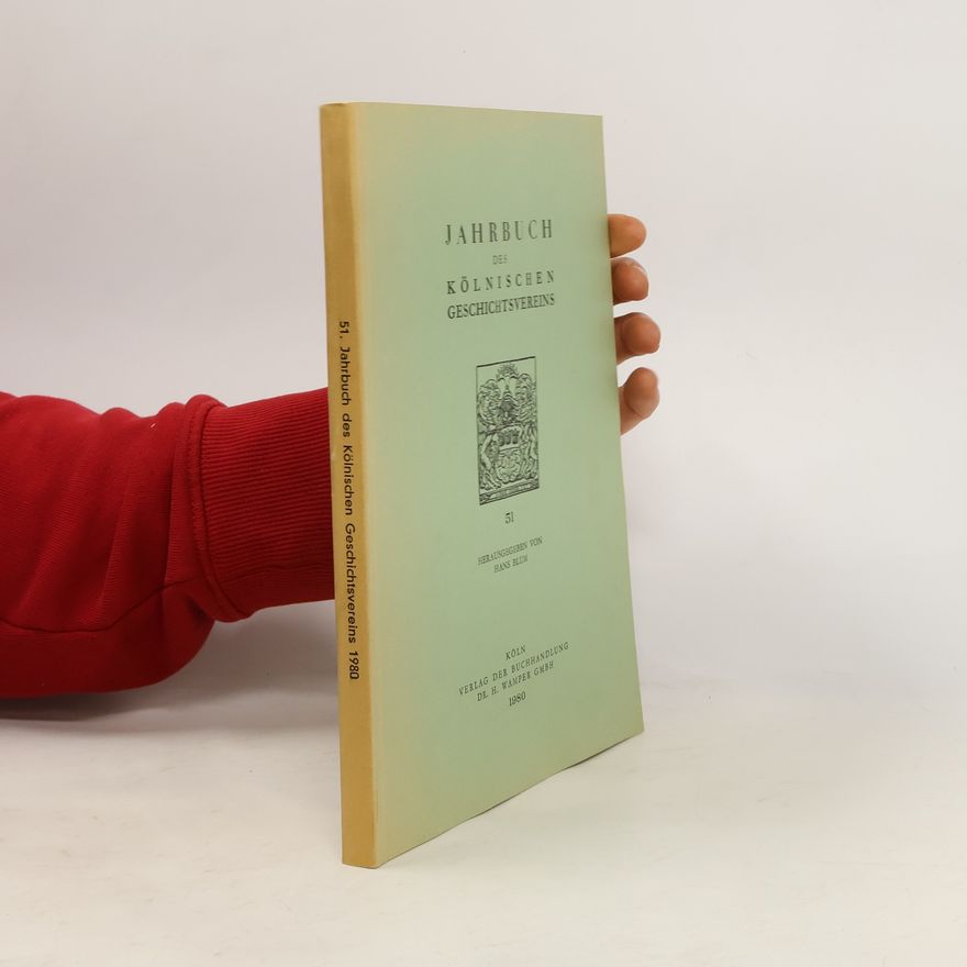 Hans Blum 51. Jahrbuch des Kölnischen Geschichtsvereins