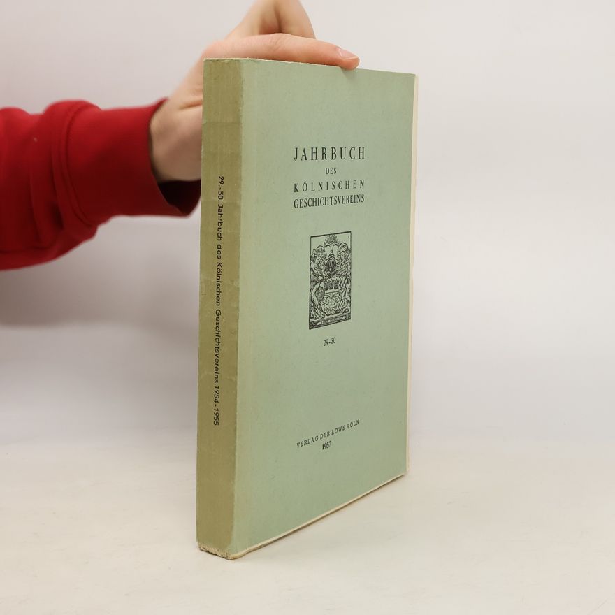 AA.VV. 29.-30. Jahrbuch des Kölnischen Geschichtsvereins 1954-1955