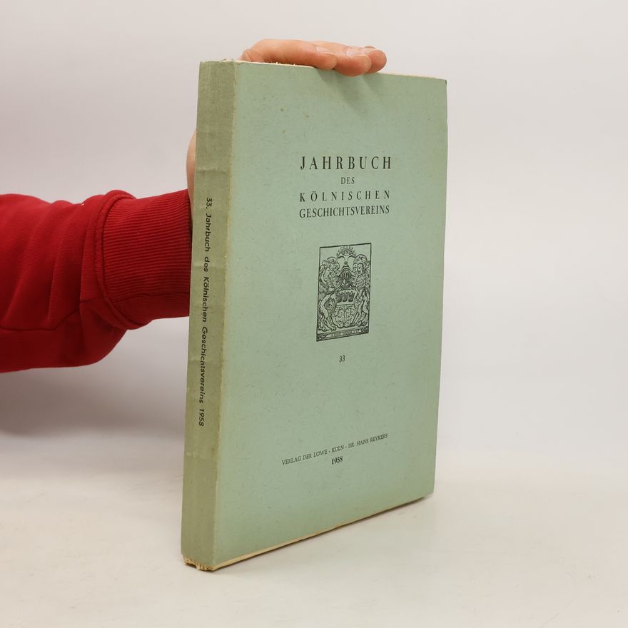 AA.VV. 33. Jahrbuch des Kölnischen Geschichtsvereins 1958
