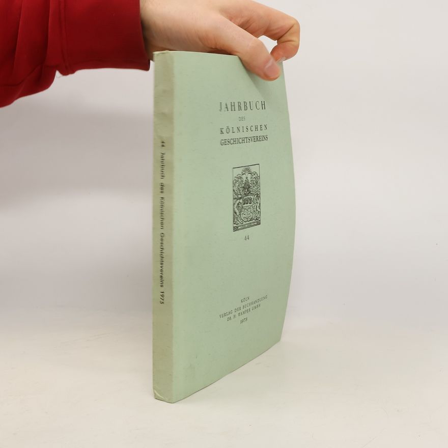 AA.VV. 44. Jahrbuch des Kölnischen Geschichtsvereins