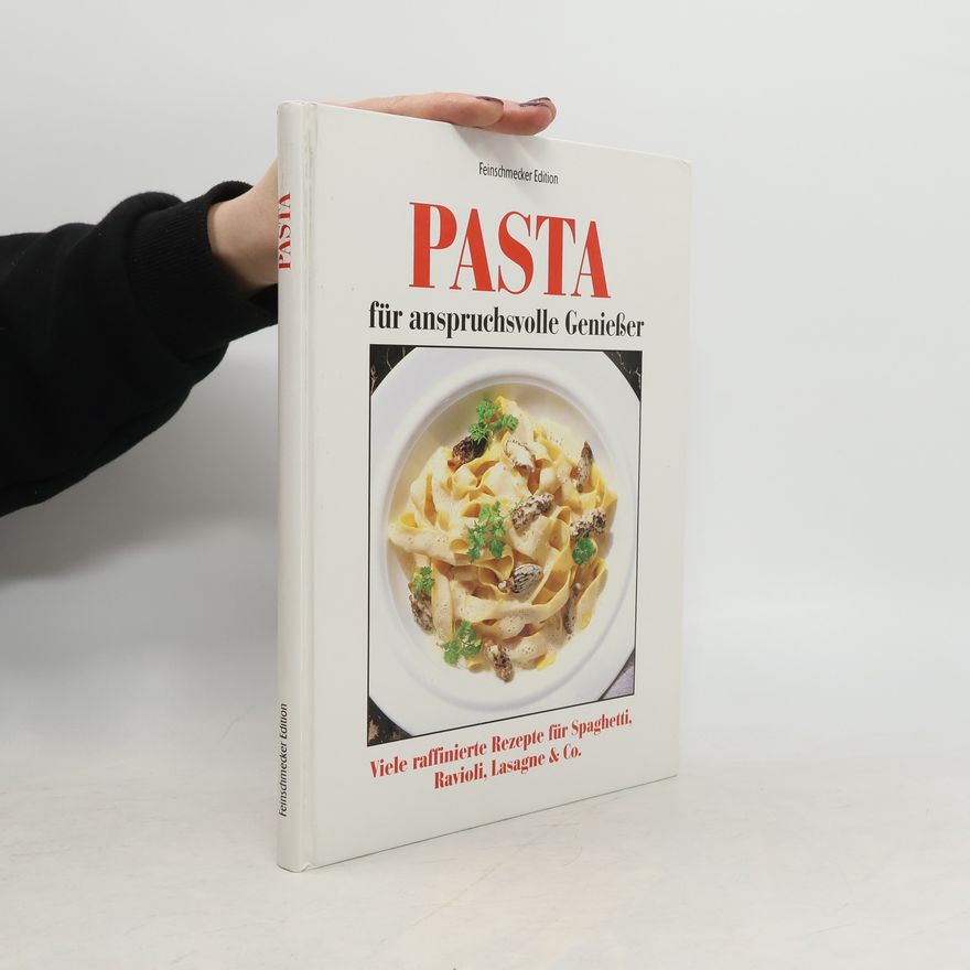 Autorenkollektiv Pasta für anspruchsvolle Genießer
