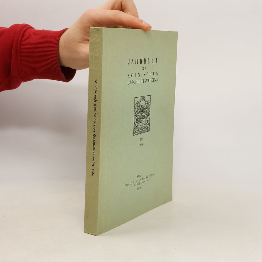 Autorenkollektiv 42. Jahrbuch des Kölnischen Geschichtvereins