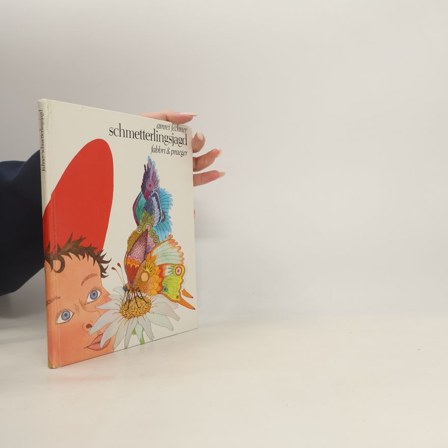 Amrei Fechner Schmetterlingsjagd