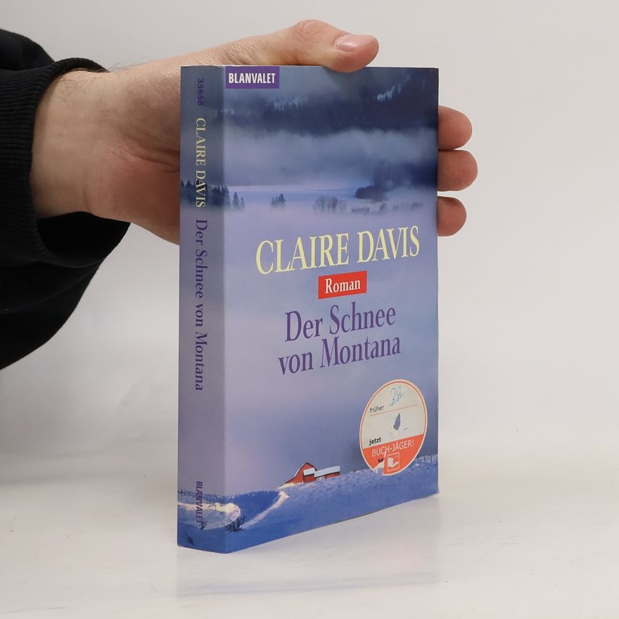 Claire Davis Der Schnee von Montana