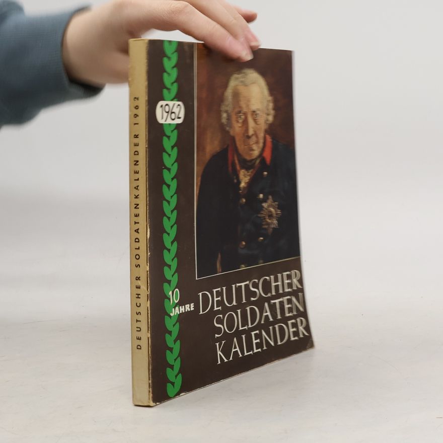 Autorenkollektiv Deutscher Soldatenkalender 1962