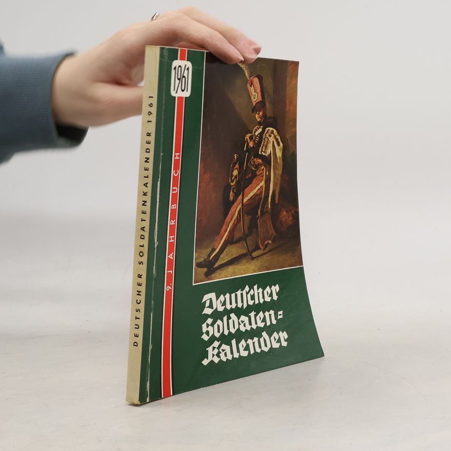 Autorenkollektiv Deutsche Soldatenkalender 1961