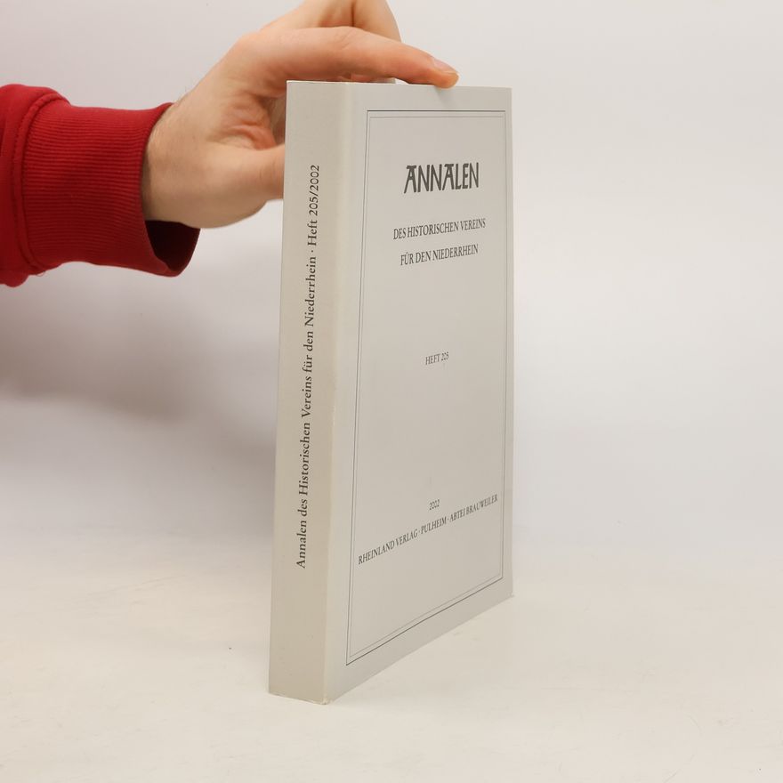 Collectif d'auteurs Annalen des Historischen Vereins für den Niederrhein Heft 205/2002