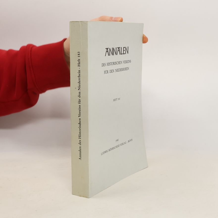 Collectif d'auteurs Annalen: Des Historischen Vereins für den Niederrhein 183
