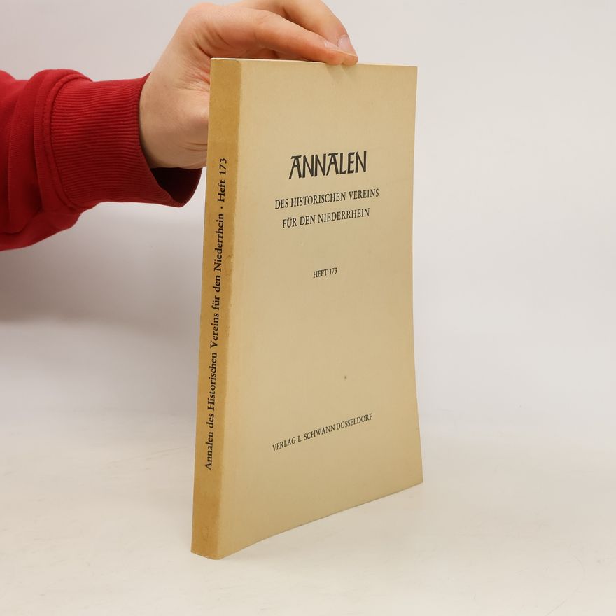 Collectif d'auteurs Annalen: Des Historischen Vereins für den Niederrhein 173