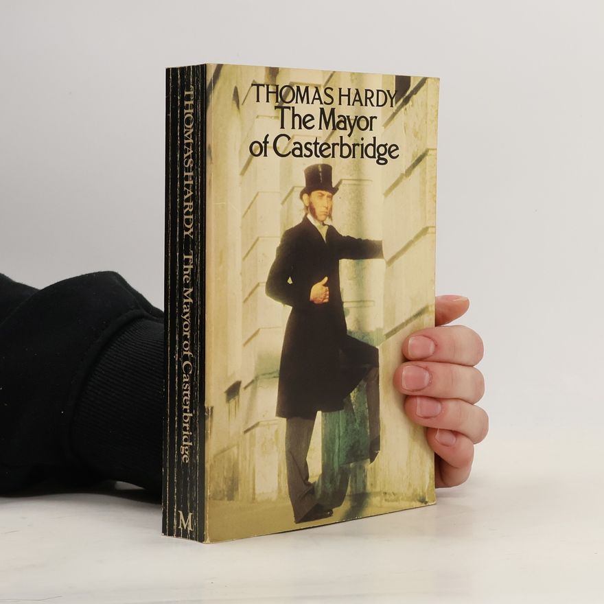 Thomas Hardy The Mayor of Casterbridge