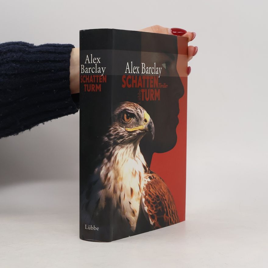 Alex Barclay Schattenturm