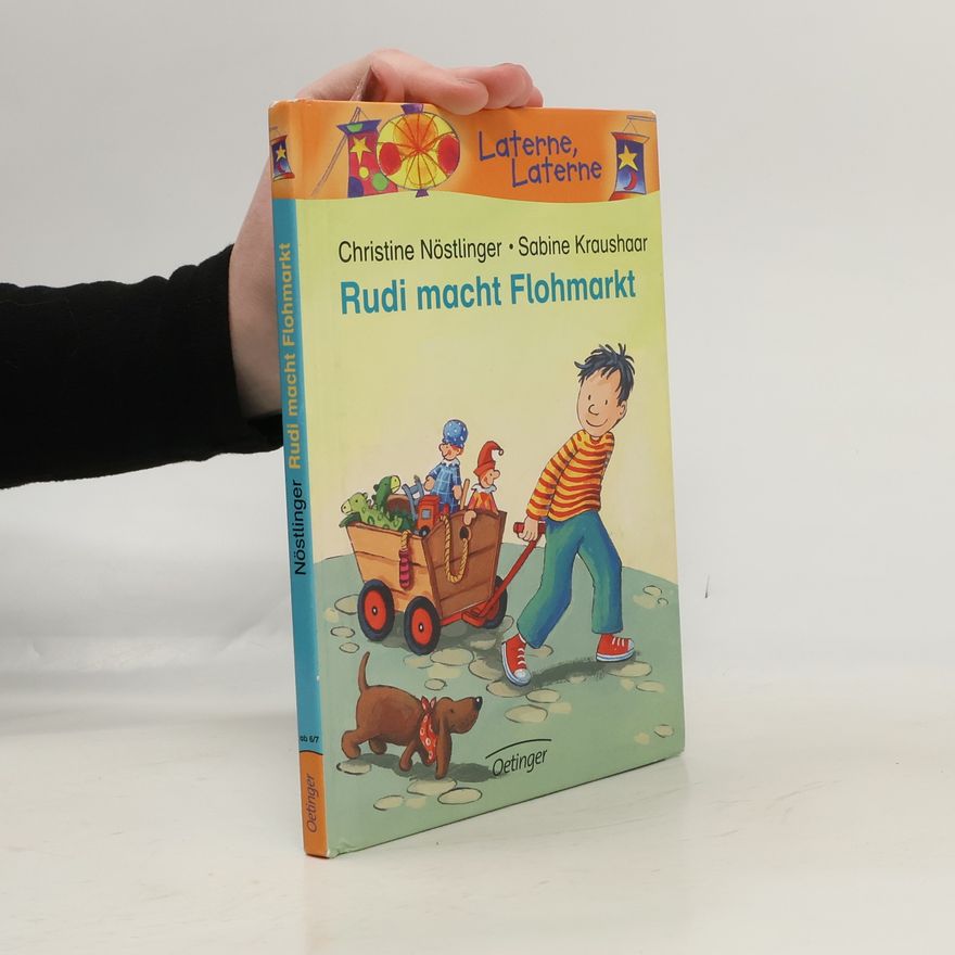 Christine Nöstlinger Rudi macht Flohmarkt
