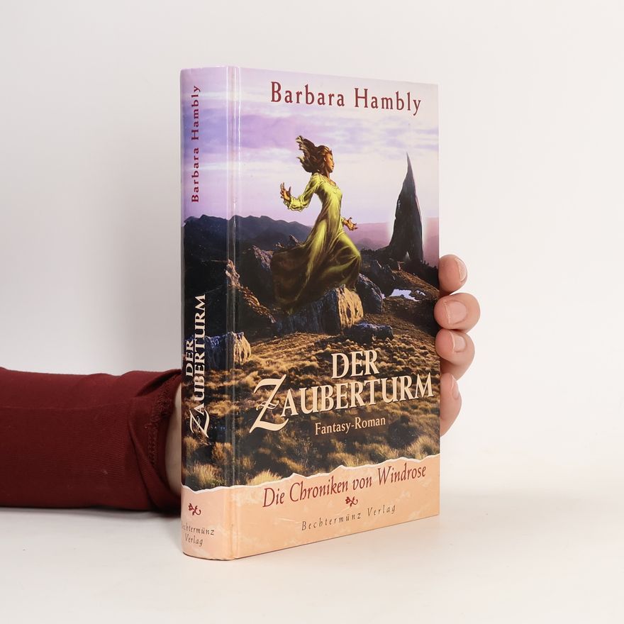 Barbara Hambly Der Megabyte-Magier. Die Chroniken von Windrose