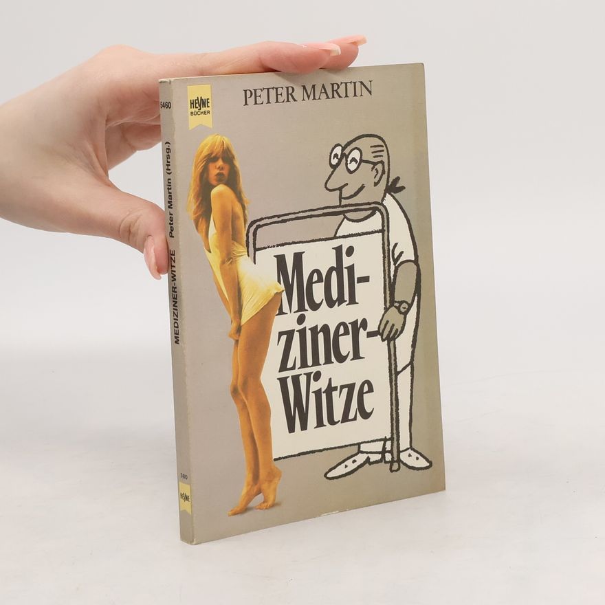Martin Peter Hafellner Mediziner-Witze