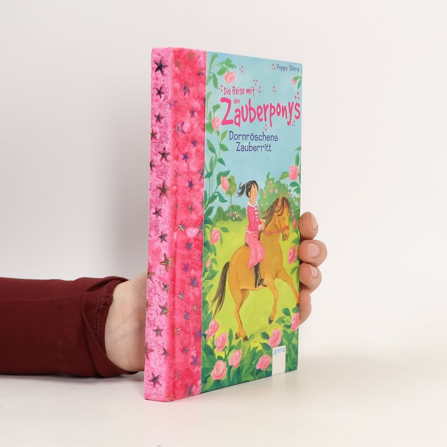 Eva Hierteis Die Reise mit den Zauberponys. Dornröschens Zauberritt