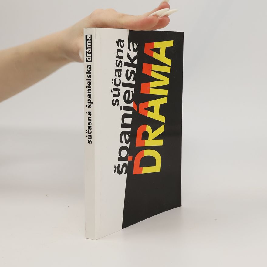 Autorenkollektiv Súčasná španielska dráma : zborník divadelných hier