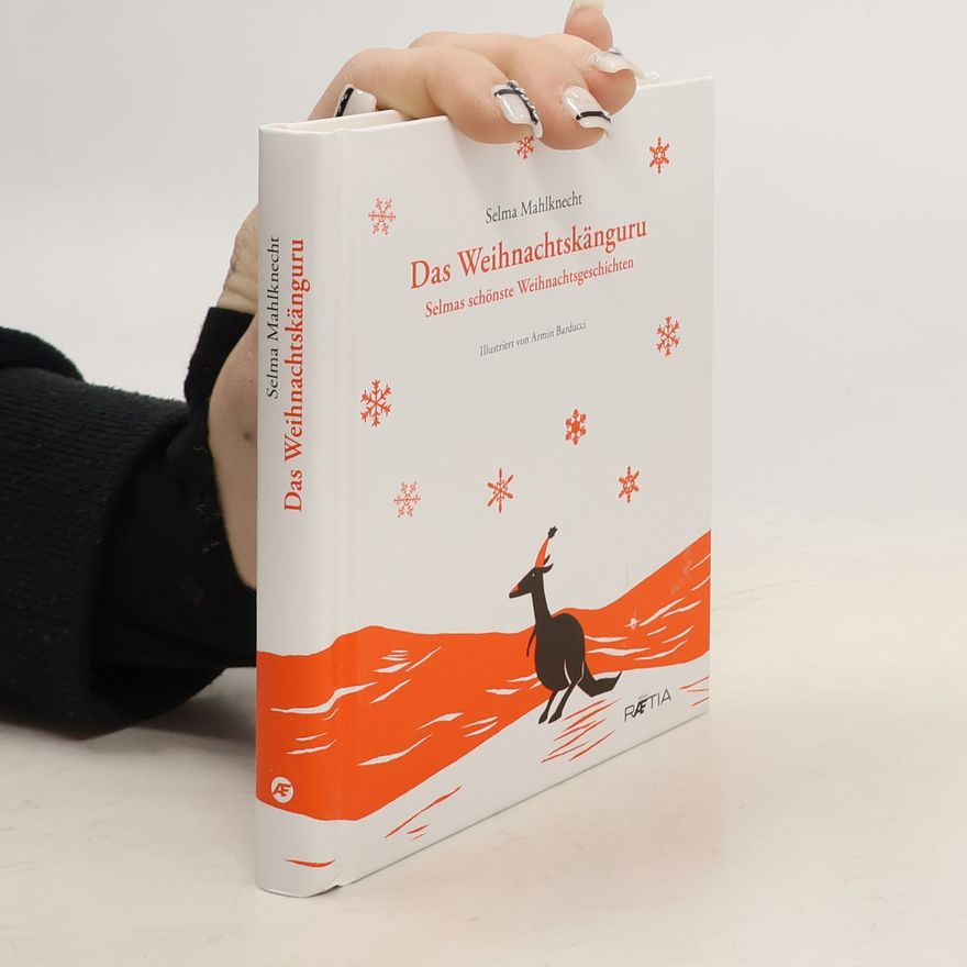 Selma Mahlknecht Das Weihnachtskänguru