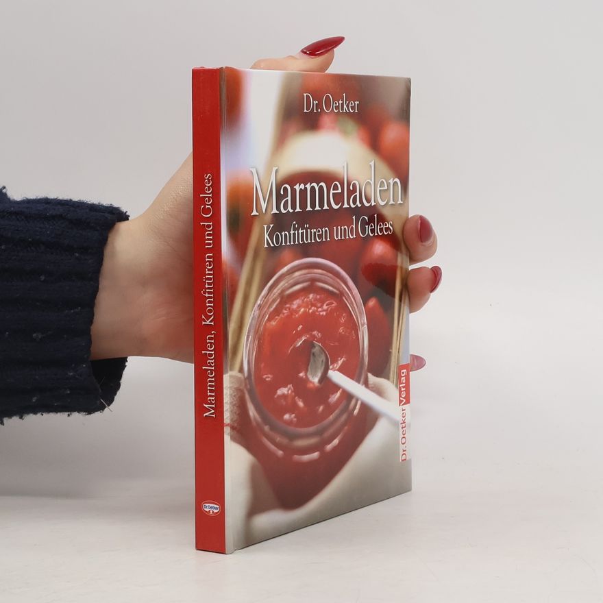 Autorenkollektiv Marmeladen. Konfitüren und Gelees
