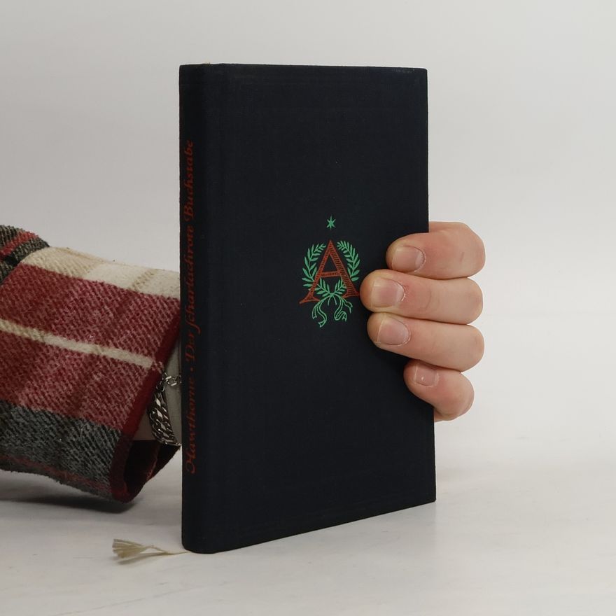 Nathaniel Hawthorne Der scharlachrote Buchstabe