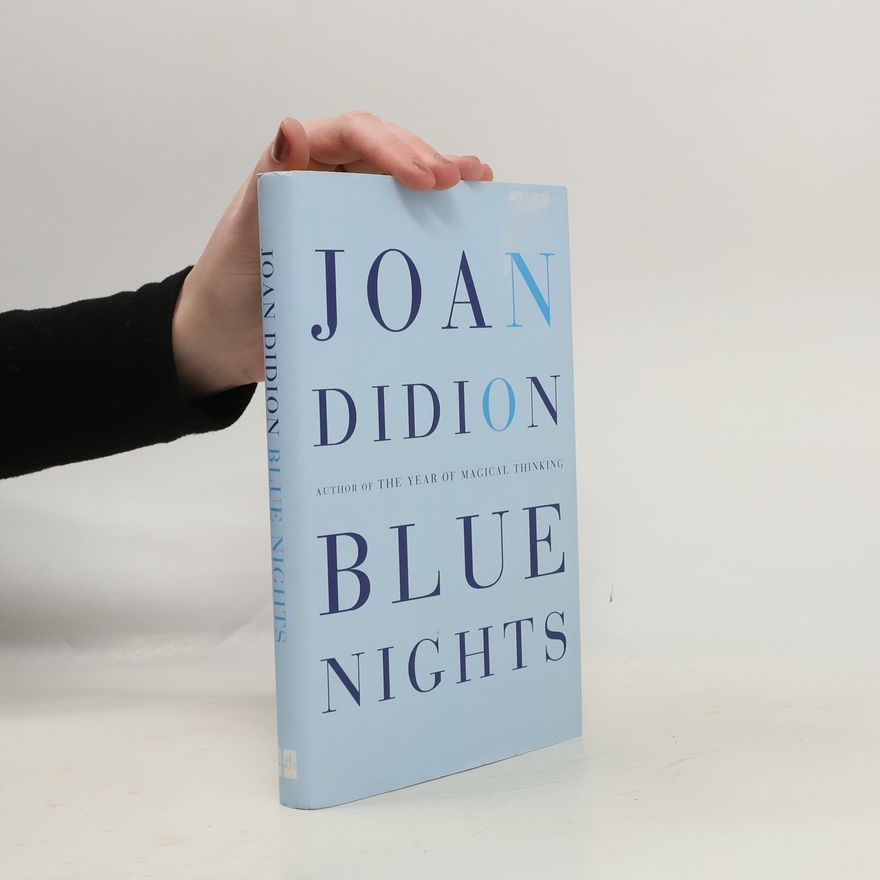 Joan Didion Blue Nights