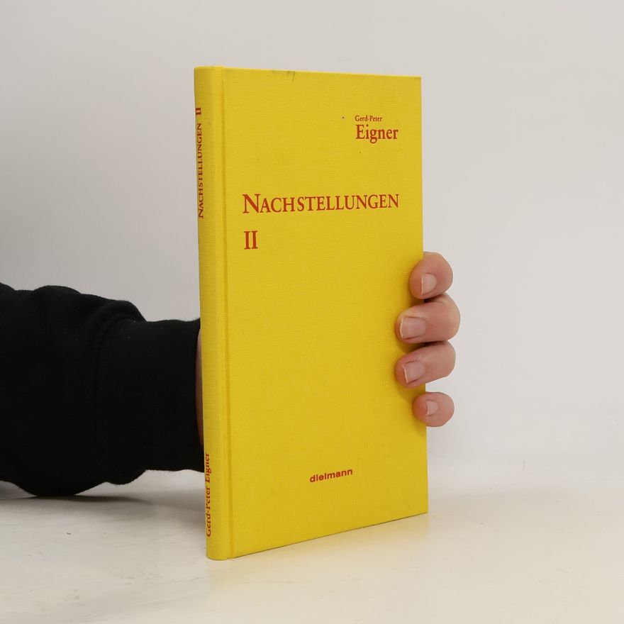 Gerd-Peter Eigner Nachstellungen
