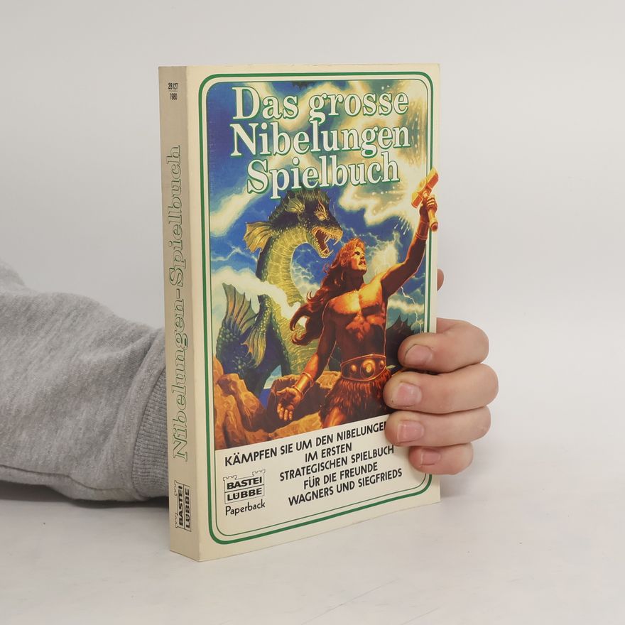 Robert Wolf Das große Nibelungen Spielbuch