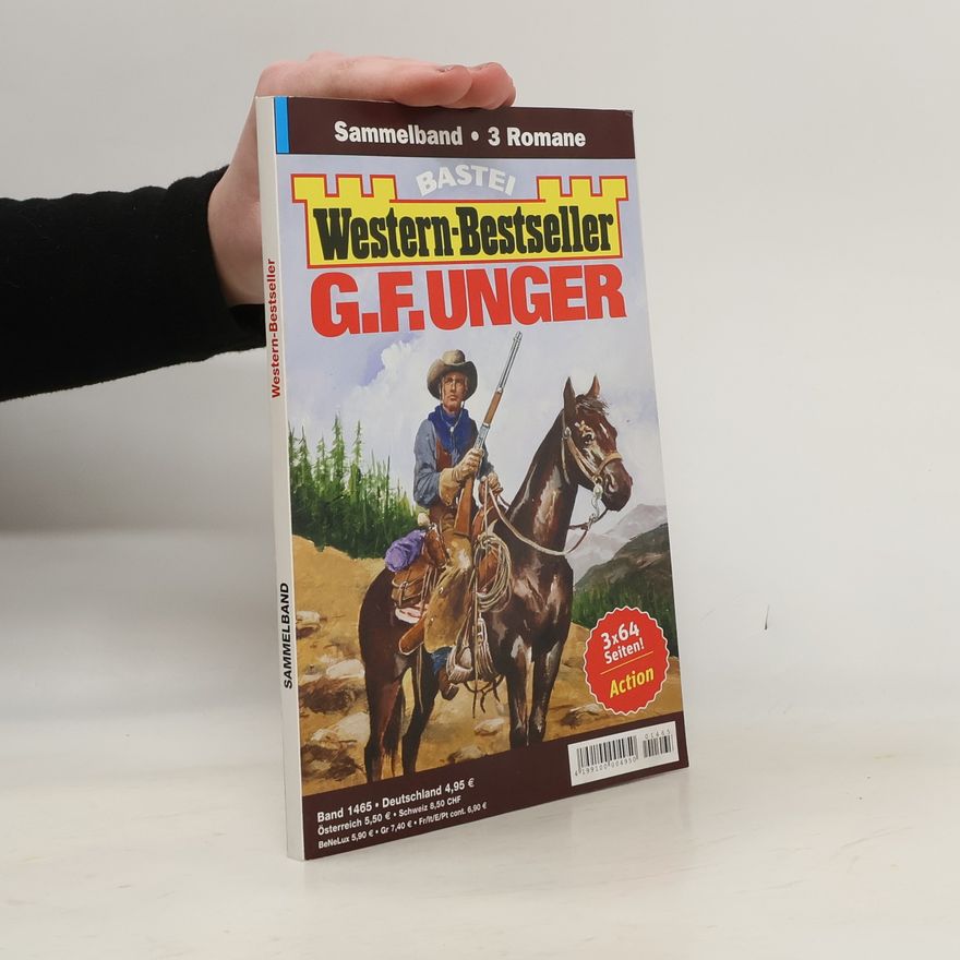 G. F. Unger Bastei Western-Bestseller. G. F. Unger