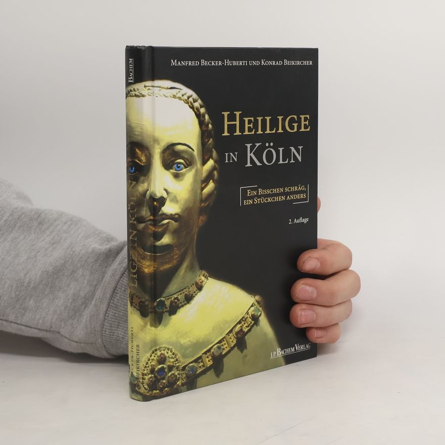 Manfred Becker-Huberti Heilige in Köln
