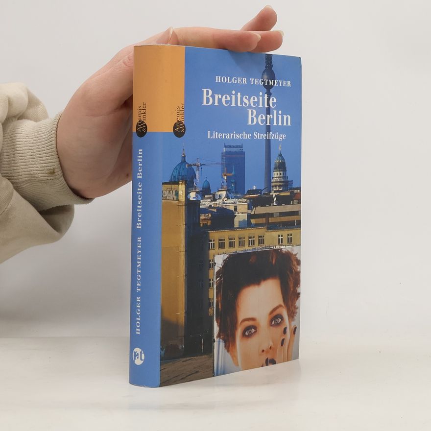 Holger Tegtmeyer Breitseite Berlin