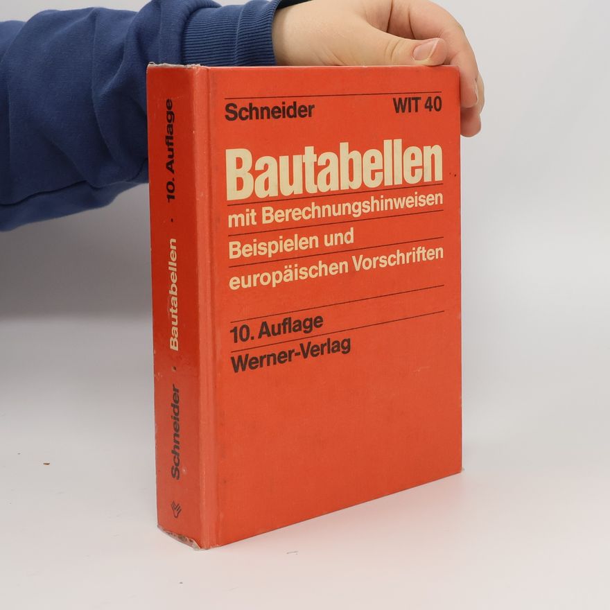 Jürgen Schneider Bautabellen