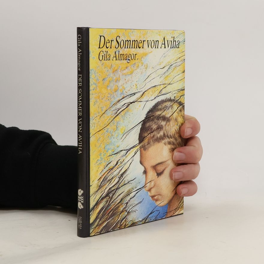 Gila Almagor Der Sommer von Aviha