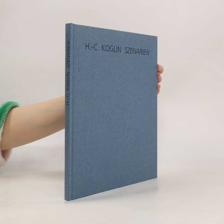 Various authors H.-C. Koglin, Szenarien