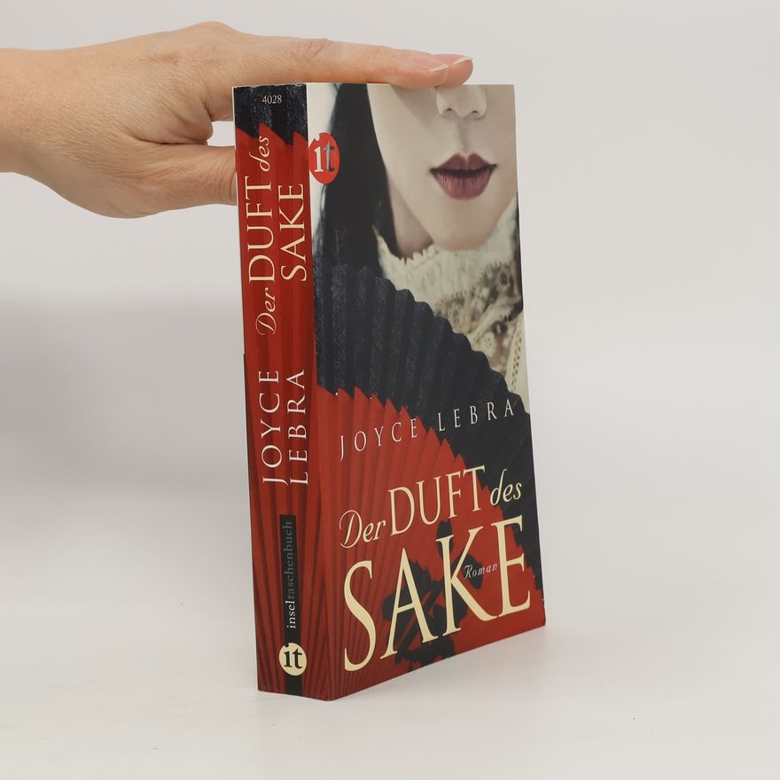 Joyce Lebra Chapman Der Duft des Sake