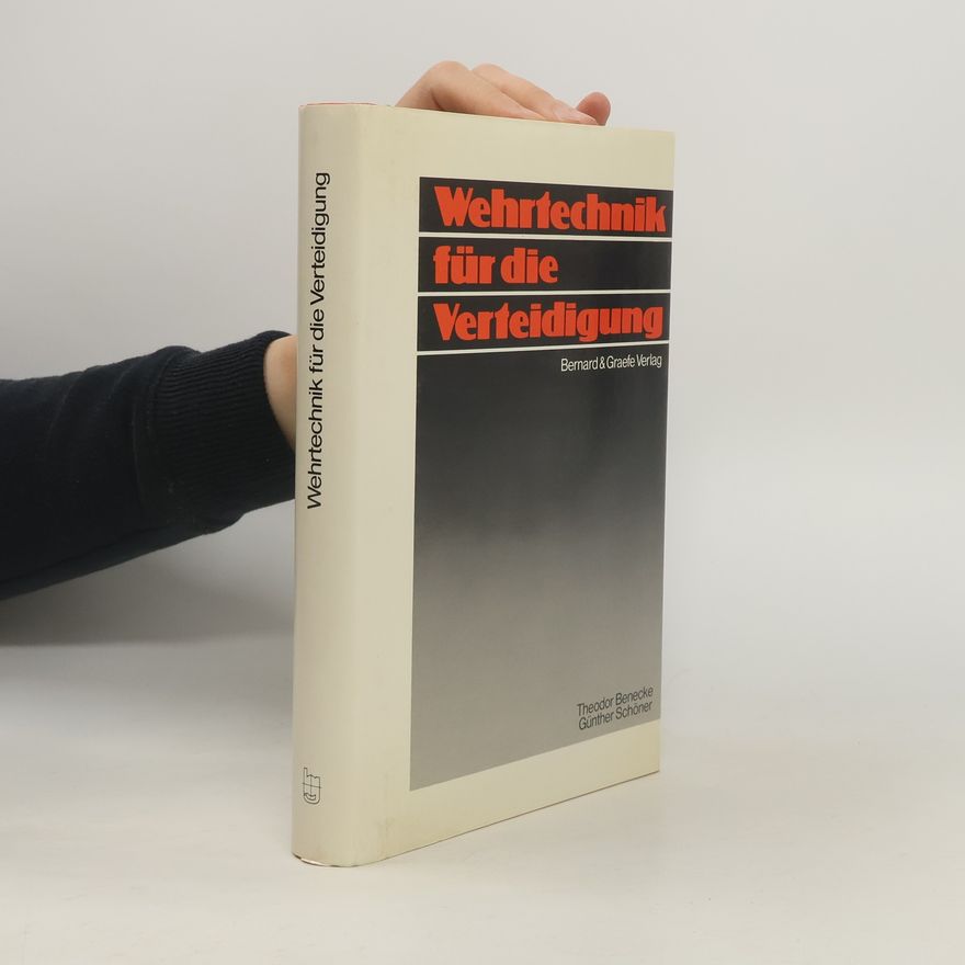 Günther Schöner Wehrtechnik für die Verteidigung