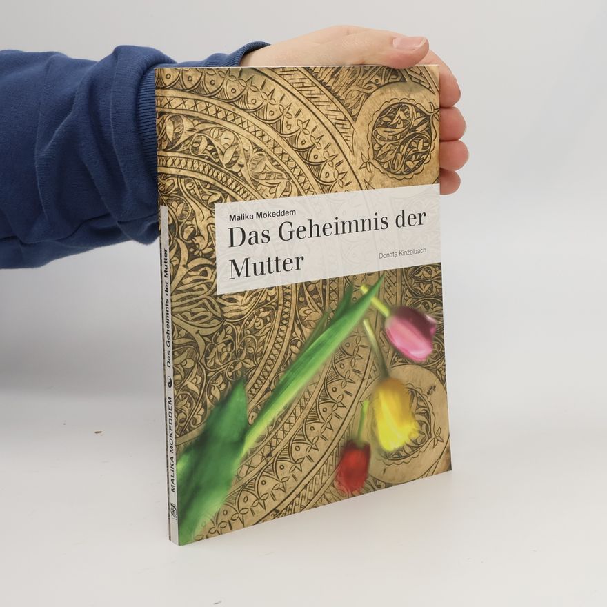 Morna Dörr Literatur aus dem Maghreb: Das Geheimnis der Mutter: Ungekürzte Ausgabe