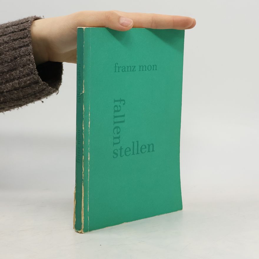 Franz Mon Fallen Stellen