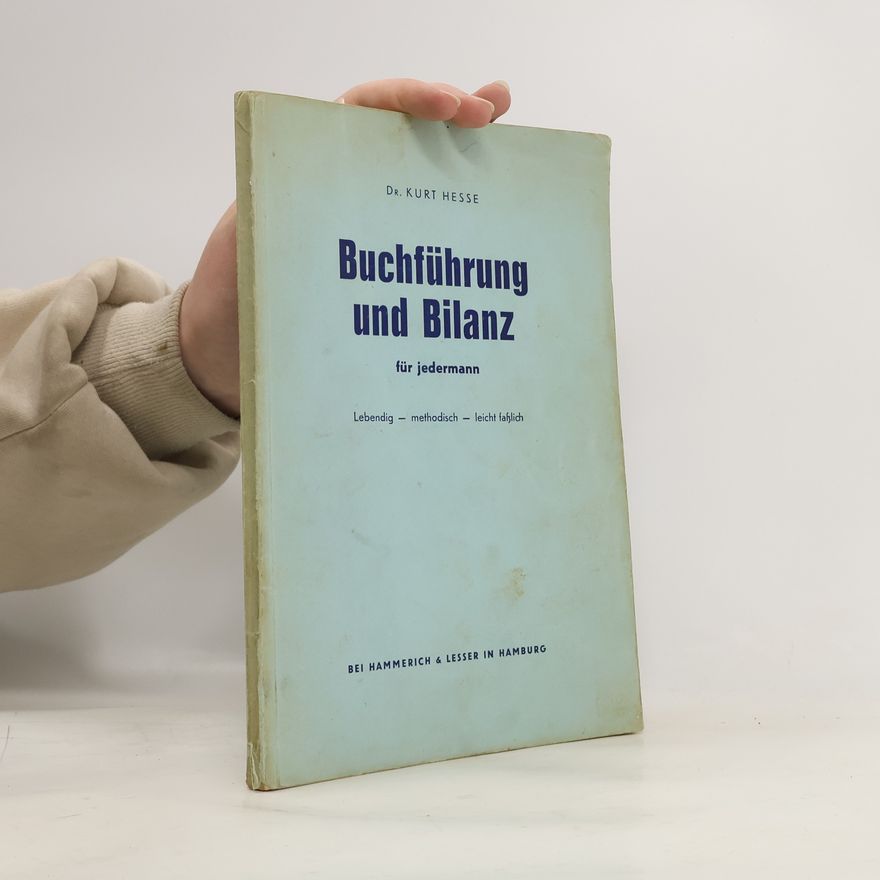 Kurt Hesse Buchführung und Bilanz für jedermann