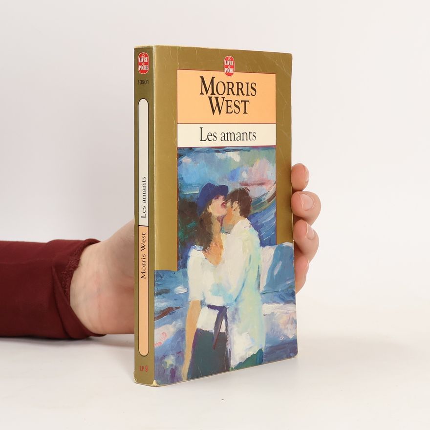 Morris L. West Les amants