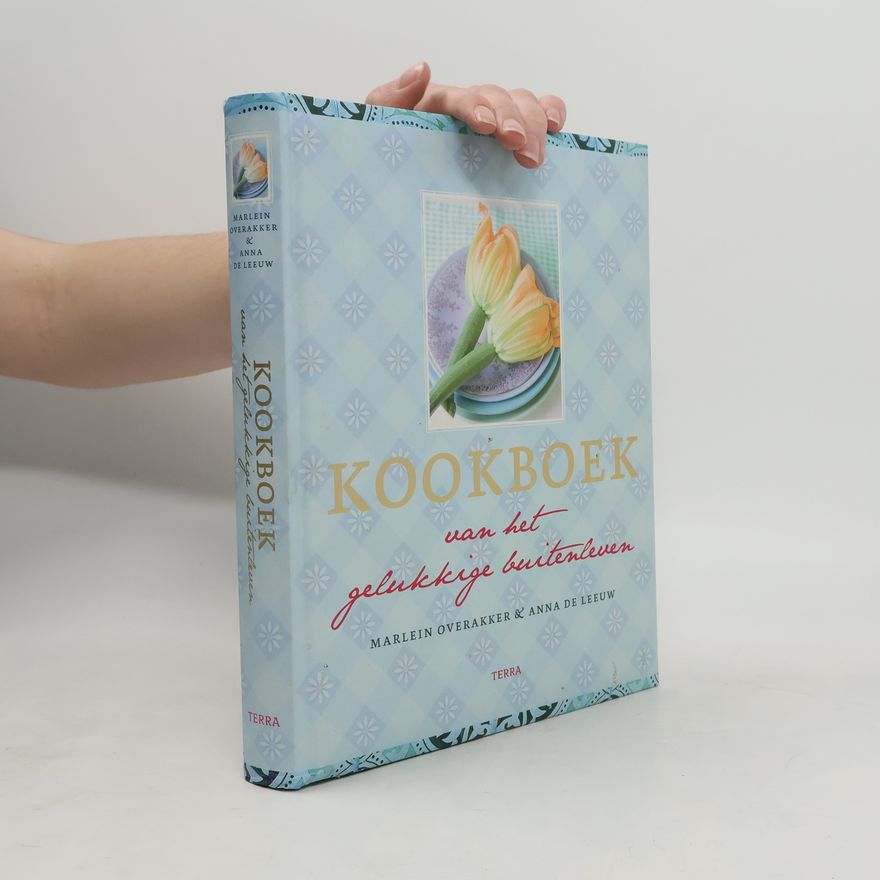 Marlein Overakker Kookboek van het gelukkige buitenleven