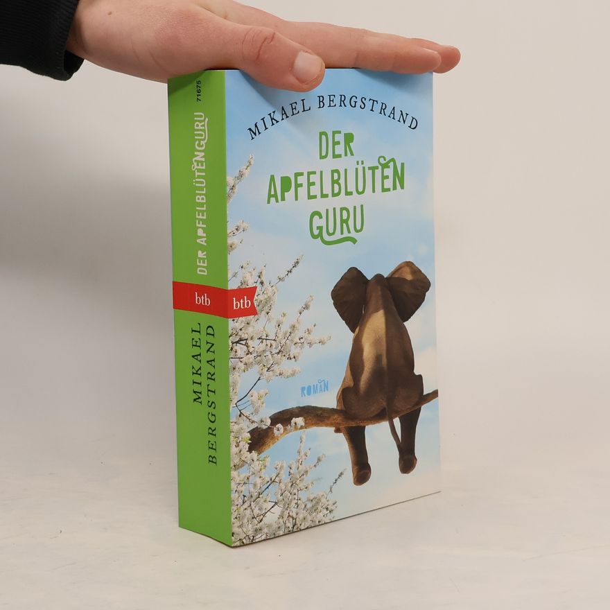 Mikael Bergstrand Der Apfelblüten-Guru