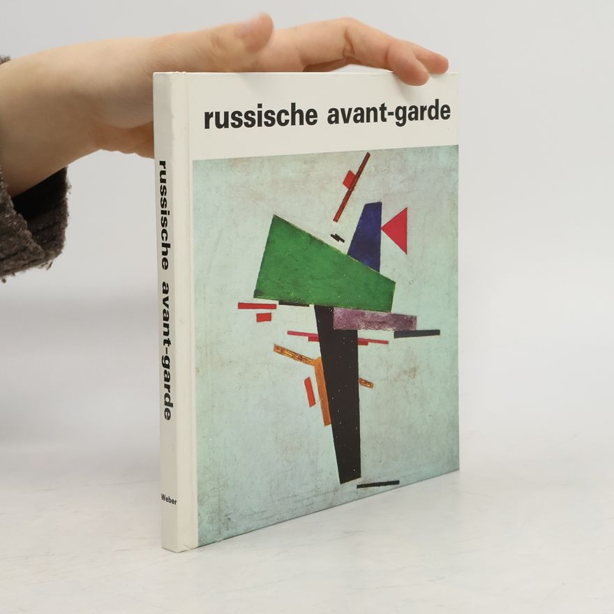 Andrej B. Nakov Russische Avantgarde