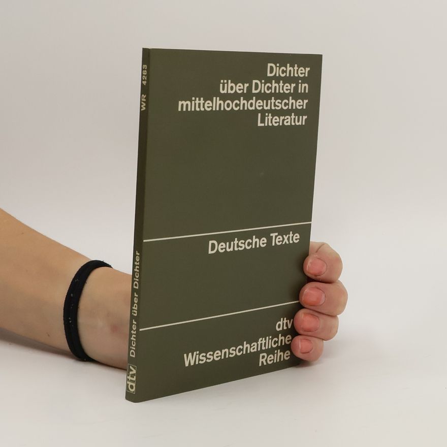 Günther Schweikle Deutsche Texte - 12: Dichter über Dichter in mittelhochdeutscher Literatur