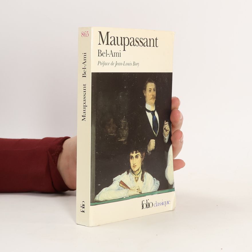Guy de Maupassant Bel-Ami (Folio)